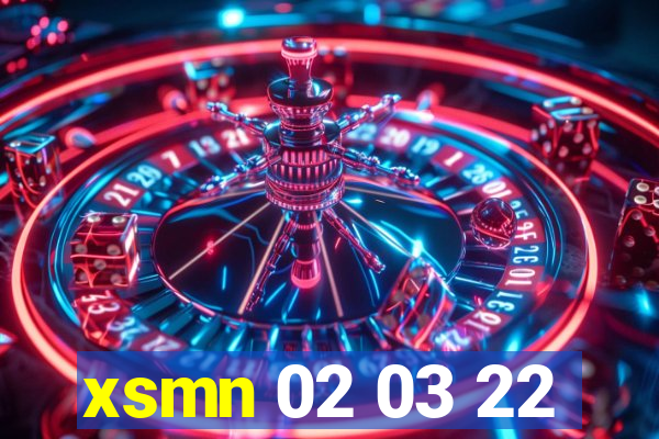 xsmn 02 03 22