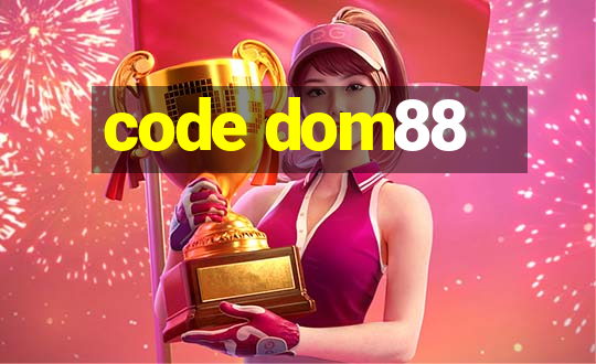 code dom88