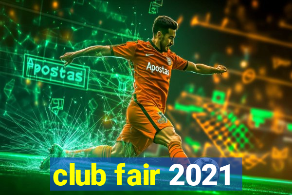 club fair 2021