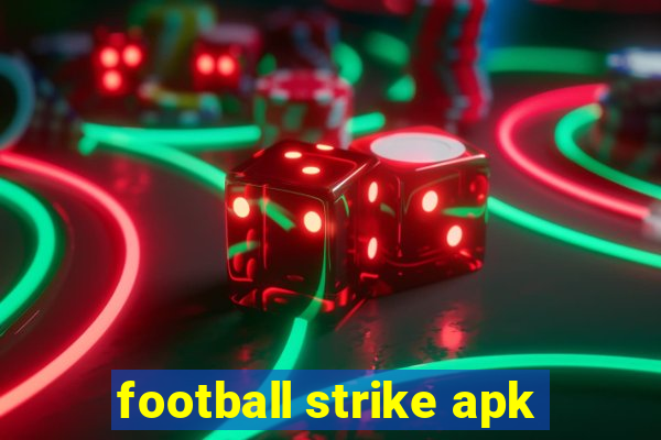 football strike apk