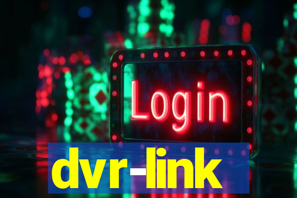 dvr-link