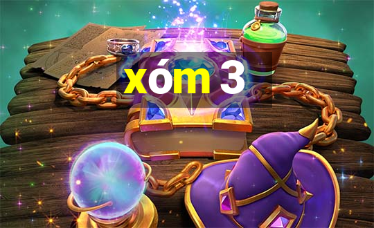 xóm 3