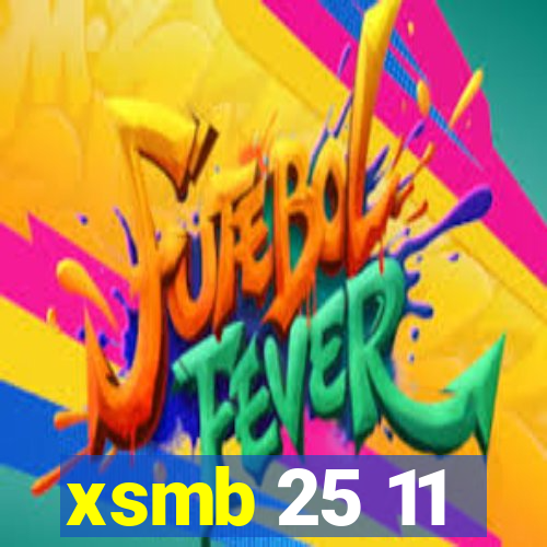 xsmb 25 11