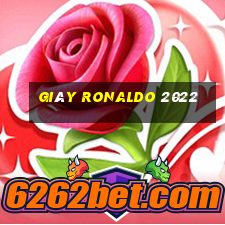 giày ronaldo 2022