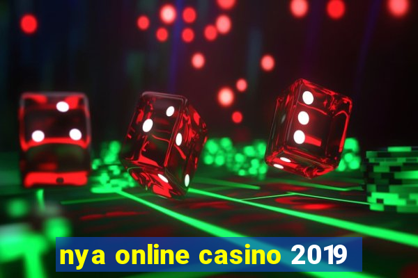 nya online casino 2019