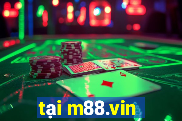 tại m88.vin