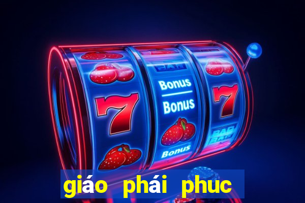 giáo phái phuc hung là gì