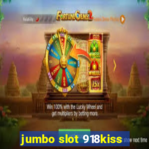 jumbo slot 918kiss