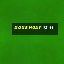 kqxs ngay 12 11