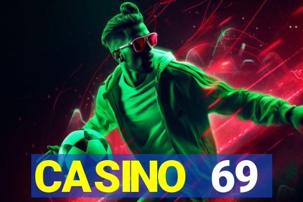 CASINO 69 LOGINCASINO EMOJI(IS CASINO RAMA)