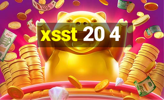 xsst 20 4