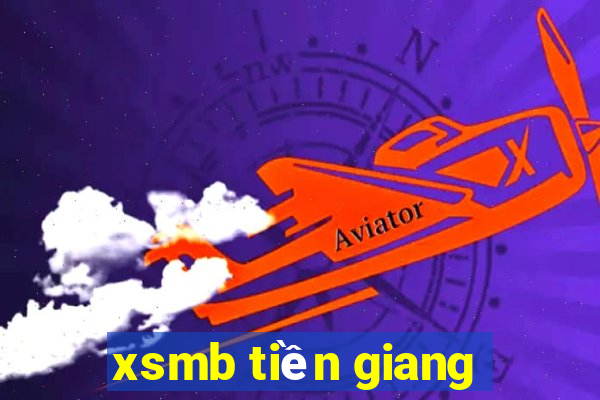 xsmb tiền giang