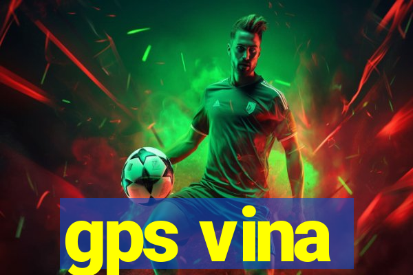 gps vina