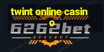 twint online casino