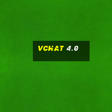 vchat 4.0