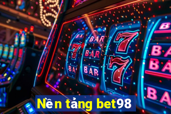 Nền tảng bet98