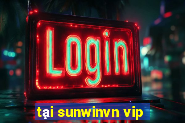 tại sunwinvn vip