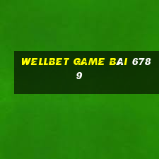 Wellbet Game Bài 6789