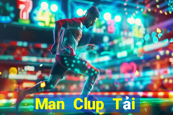 Man Clup Tải Game Bài Đổi Thưởng