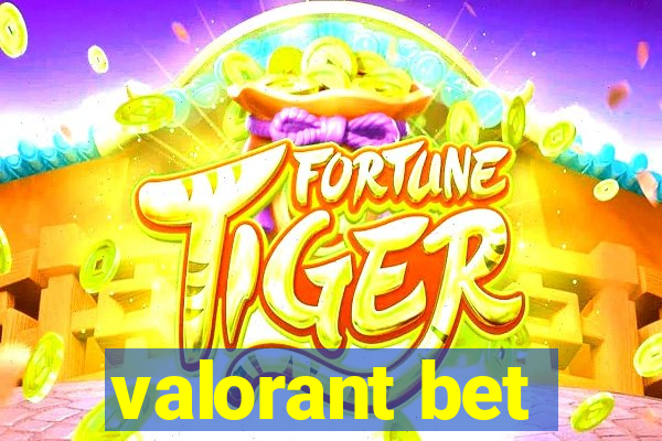 valorant bet