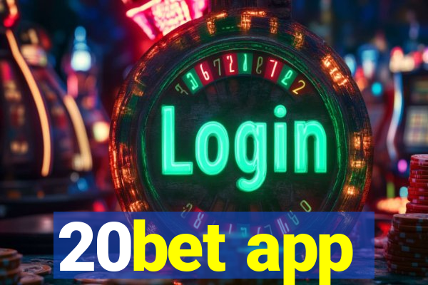 20bet app