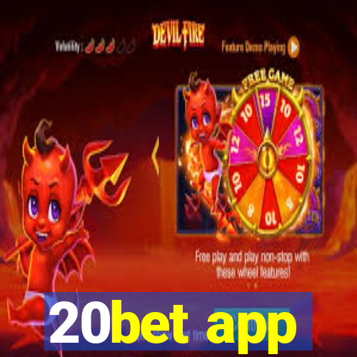 20bet app