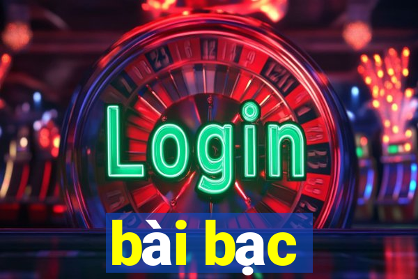 bài bạc