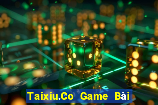 Taixiu.Co Game Bài Lừa Đảo