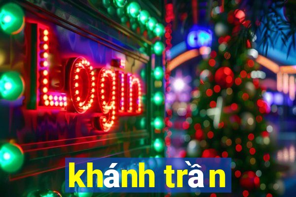 khánh trần