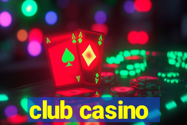 club casino