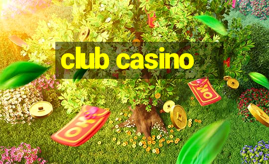 club casino