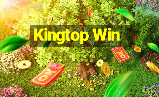 Kingtop Win