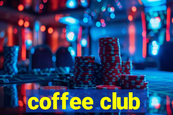 coffee club