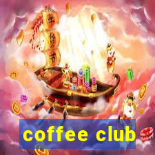 coffee club