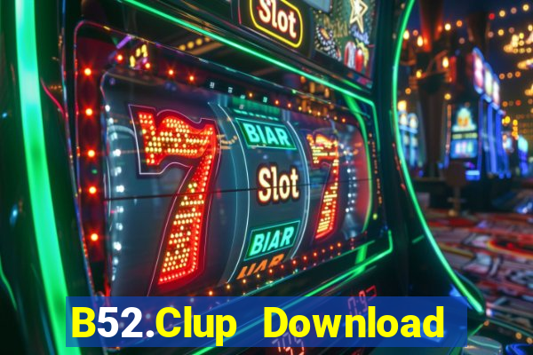 B52.Clup Download Game Bài