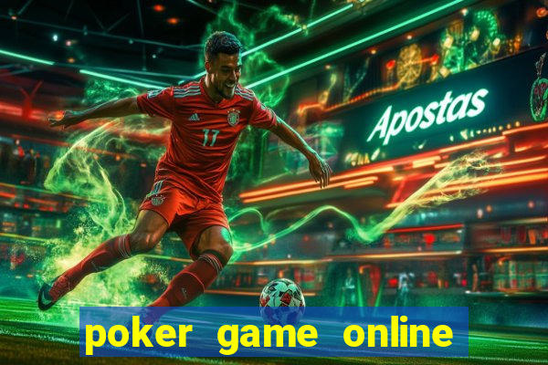 poker game online play free