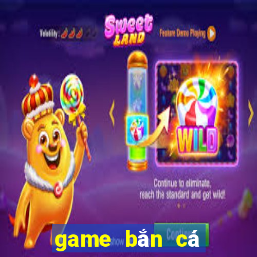 game bắn cá online 3d