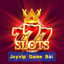 Joyvip Game Bài 69 Doi Thuong