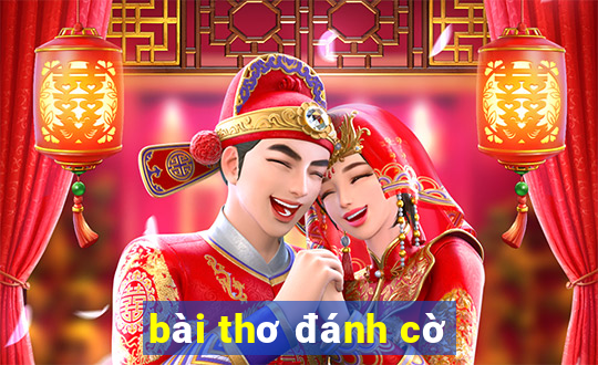 bài thơ đánh cờ