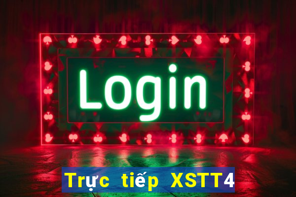 Trực tiếp XSTT4 ngày 23