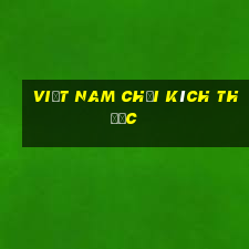 Việt nam Chơi Kích thước