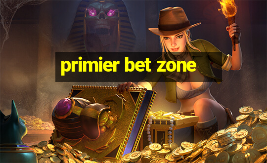 primier bet zone