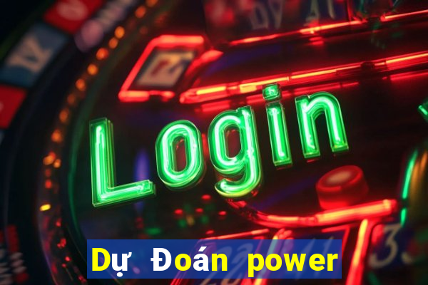 Dự Đoán power 6 55 ngày 26