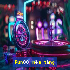 Fun88 nền tảng xổ số 46