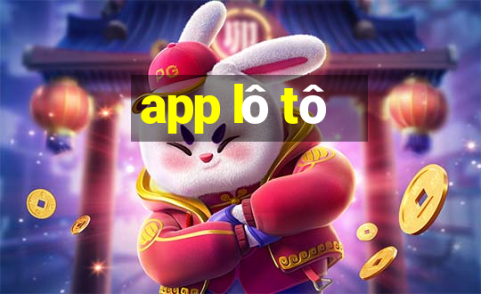 app lô tô