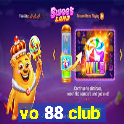 vo 88 club