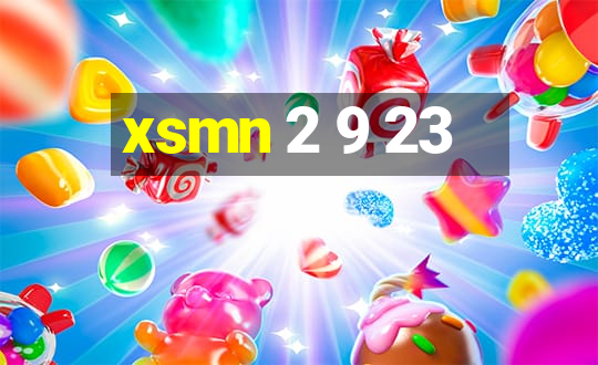 xsmn 2 9 23