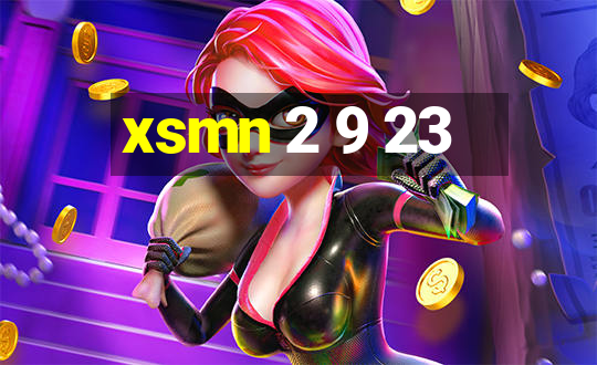 xsmn 2 9 23