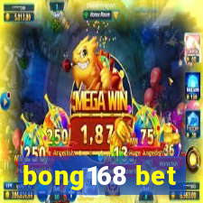 bong168 bet