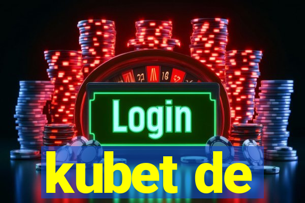 kubet de